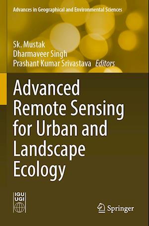 Advanced Remote Sensing for Urban and Landscape Ecology