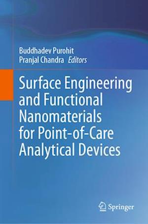 Surface Engineering and Functional Nanomaterials for Point-of-Care Analytical Devices