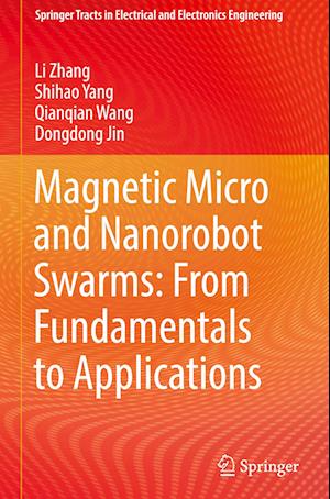 Magnetic Micro and Nanorobot Swarms: From Fundamentals to Applications