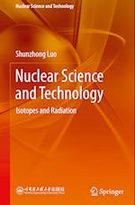 Nuclear Science and Technology