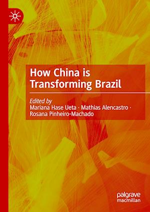 How China is Transforming Brazil