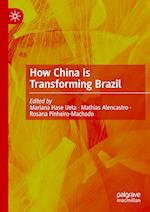 How China is Transforming Brazil