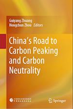 China’s Road to Emission Peak and Carbon Neutrality
