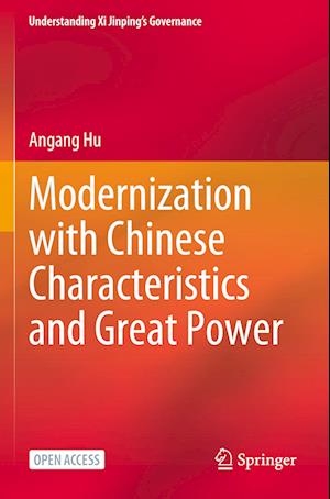 Modernization with Chinese Characteristics and Great Power