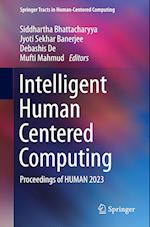 Intelligent Human Centered Computing