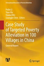 Case Study of Targeted Poverty Alleviation in 100 Villages in China