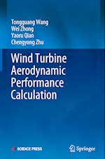 Wind Turbine Aerodynamic Performance Calculation