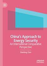 China¿s Approach to Energy Security