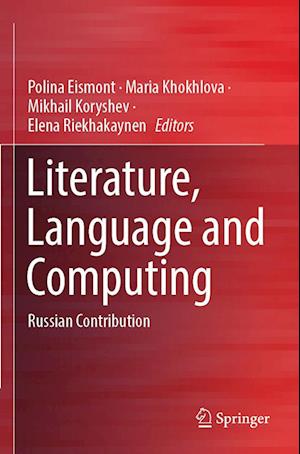 Literature, Language and Computing