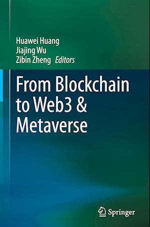 From Blockchain to Web3 & Metaverse