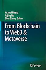 From Blockchain to Web3 & Metaverse