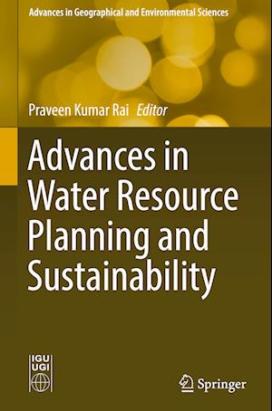 Advances in Water Resource Planning and Sustainability