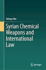 Syrian Chemical Weapons and International Law
