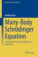 Many-Body Schroedinger Equation
