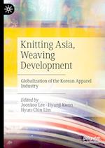 Knitting Asia, Weaving Development