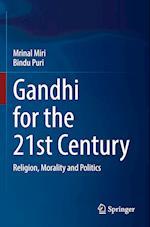 Gandhi for the 21st Century