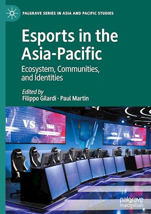 Esports in the Asia-Pacific