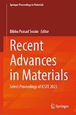 Recent Advances in Materials