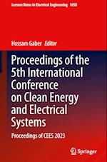 Proceedings of the 5th International Conference on Clean Energy and Electrical Systems