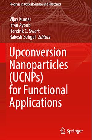 Upconversion Nanoparticles (UCNPs) for Functional Applications