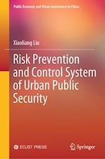 Urban Public Security Risk Prevention and Control System