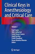 Clinical Keys in Anesthesiology and Critical Care