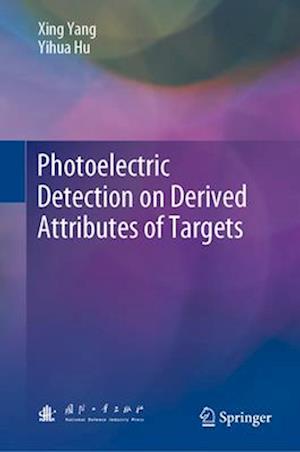 Photoelectric Detection on Derived Attributes of Targets