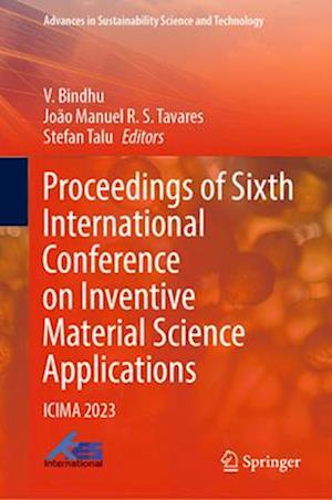 Proceedings of Sixth International Conference on Inventive Material Science Applications