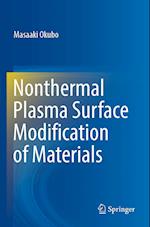 Nonthermal Plasma Surface Modification of Materials