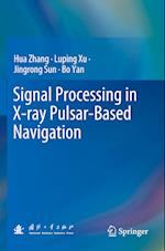 Signal Processing in X-ray Pulsar-Based Navigation