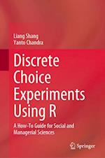 Discrete Choice Experiments Using R