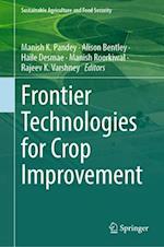 Frontier Technologies for Crop Improvement