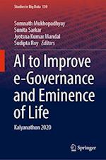 AI to improve e-Governance and Eminence of Life