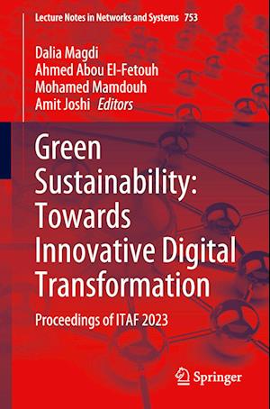 Green Sustainability: Towards Innovative Digital Transformation