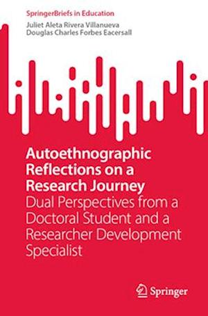 Autoethnographic Reflections on a Research Journey