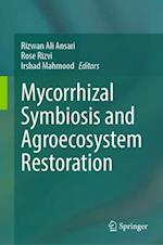 Mycorrhizal Symbiosis and Agroecosystem Restoration