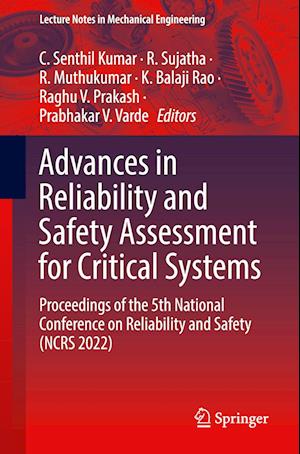 Advances in Reliability and Safety Assessment for Critical Systems