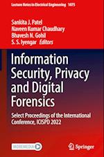 Information Security, Privacy and Digital Forensics
