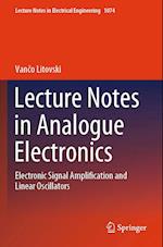 Lecture Notes in Analogue Electronics