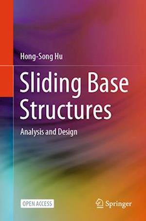 Sliding Base Structures