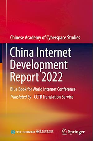 China Internet Development Report 2022