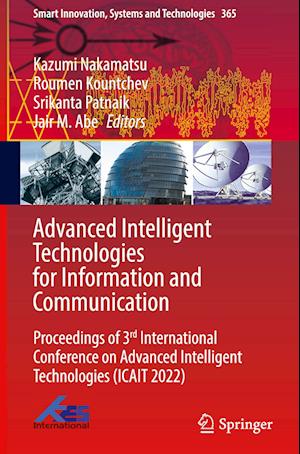 Advanced Intelligent Technologies for Information and Communication