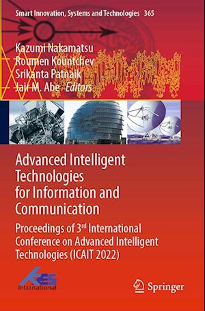 Advanced Intelligent Technologies for Information and Communication