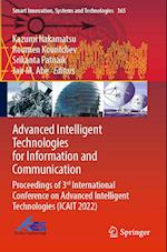 Advanced Intelligent Technologies for Information and Communication