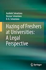 Hazing of Freshers at Universities: A Legal Perspective