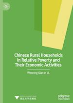 Chinese Rural Households in Relative Poverty and Their Economic Activities