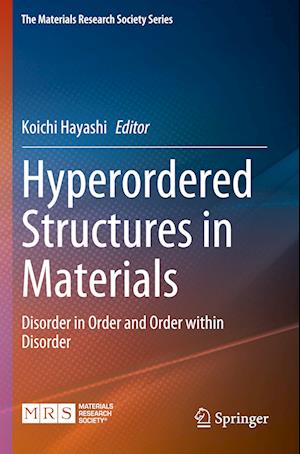 Hyperordered Structures in Materials