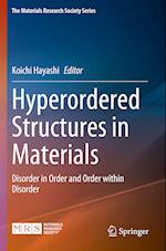 Hyperordered Structures in Materials