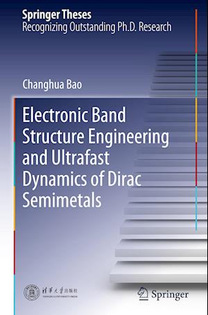 Electronic Band Structure Engineering and Ultrafast Dynamics of Dirac Semimetals