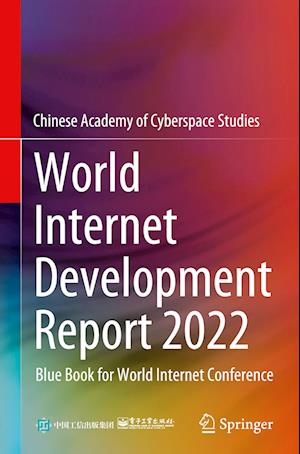 World Internet Development Report 2022